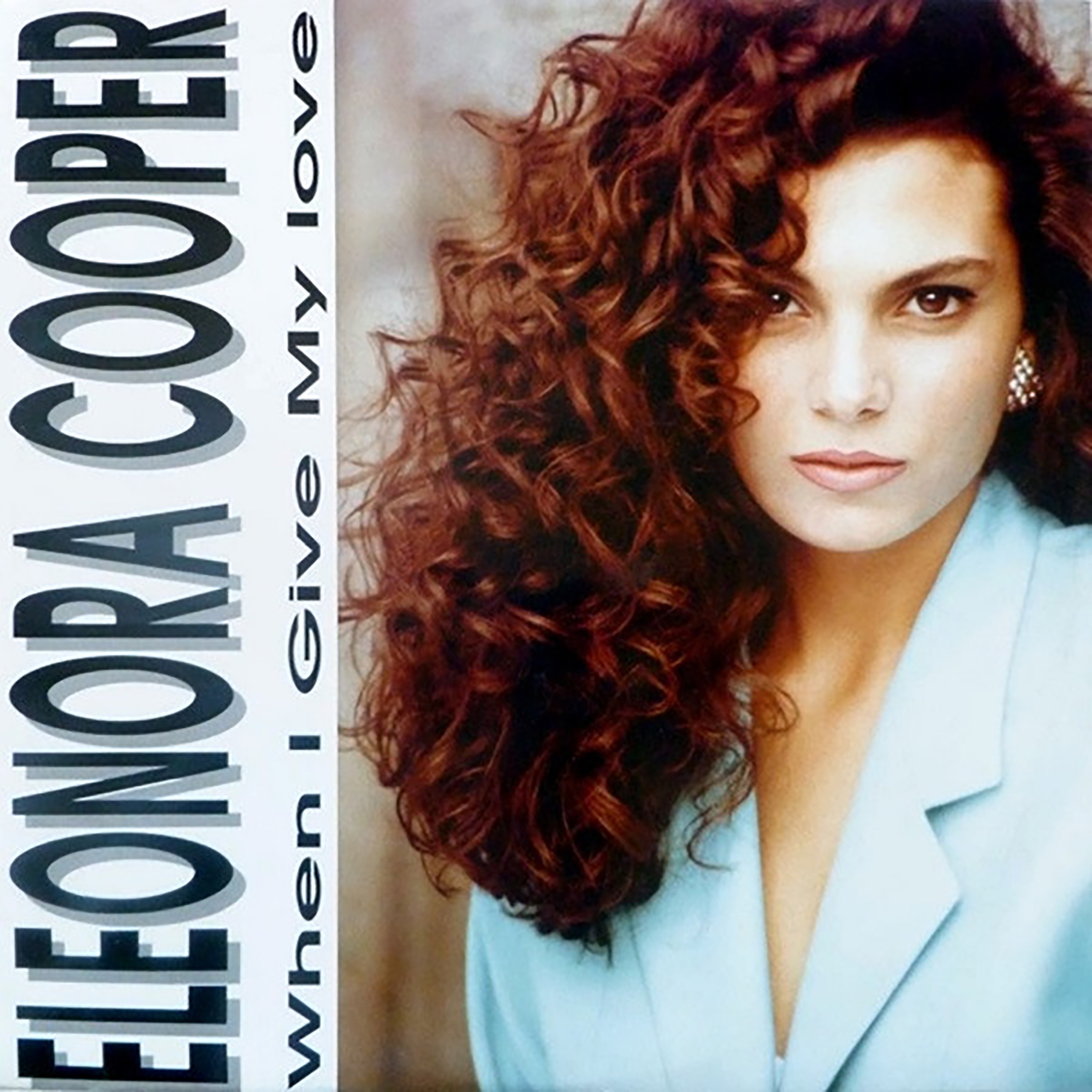 When I Give My Love - Single