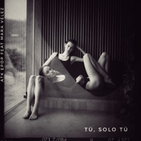 Tú, solo Tú (feat. Mara Vélez) - Single - Atk Epop