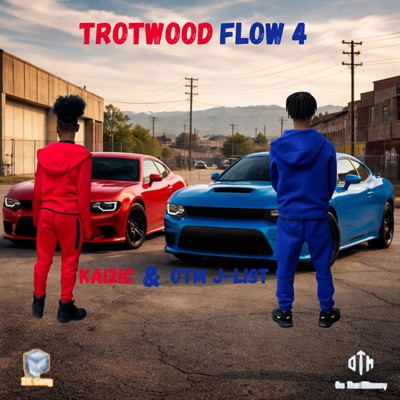 Trotwood Flow 4 (feat. OTM J-List) - Single