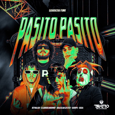 Pasito Pasito [Guaracha Funk] [feat. Skorps & ELG0RD0LIND0MDF] - Single
