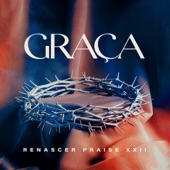 Graça - Renascer Praise XXII - EP artwork