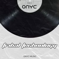 Tribal Technology - Single - Onyc