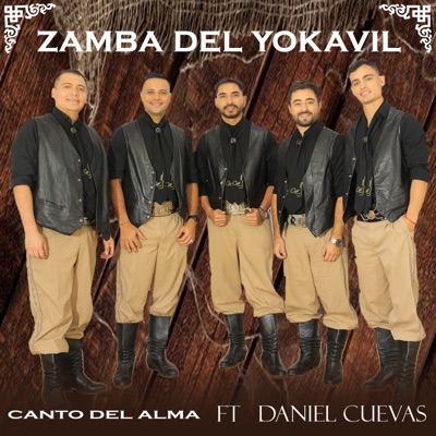 Zamba del Yokavil (feat. Daniel Cuevas) - Single
