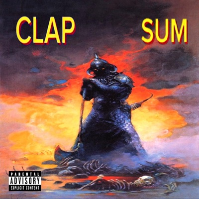 CLAP SUM (feat. B!g Mike) - Single