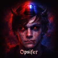 Opsifer - Single - Jordan James Greydanus