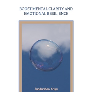 Boost Mental Clarity and Emotional Resilience