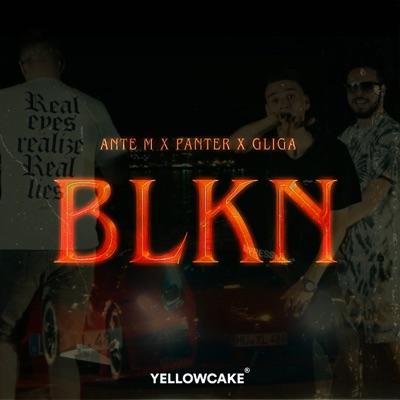 B.L.K.N. (feat. Panter & Gliga) - Single