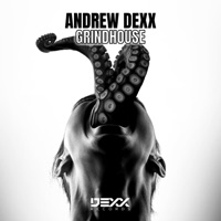 Grindhouse - Single - AnDrew DeXx