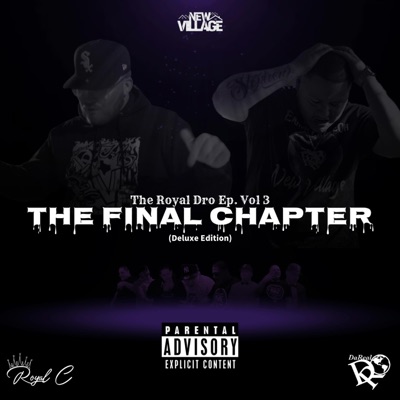 The Royal Dro Vol.3 The Final Chapter (Deluxe Edition)