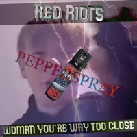 Pepperspray - Single - Red Riots
