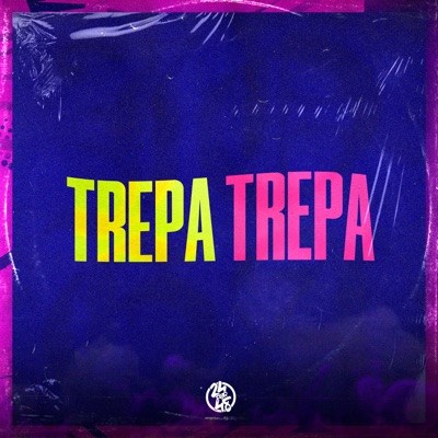 Trepa Trepa - Single