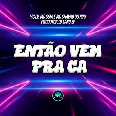 Então Vem Pra Ca - Single