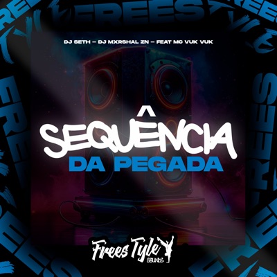Sequência da Pegada (feat. MC VUK VUK) - Single
