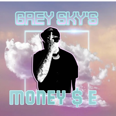 GREY SKY'S - Single