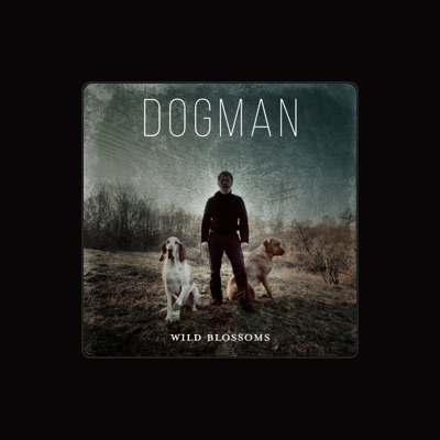 Listen to Dogman, watch music videos, read bio, see tour dates & more!