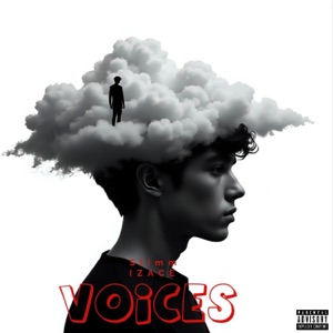 Voices (feat. IZACE) - Single