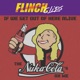 if we get out of here alive the Nuka Cola s on me Single