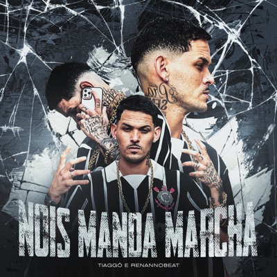 Nois Manda Marcha - Single
