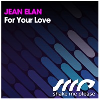 For Your Love - Single - Jean Elan