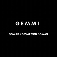 Sowas kommt von sowas - Single - Gemmi