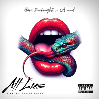All Lies (feat. L A wood) - Single