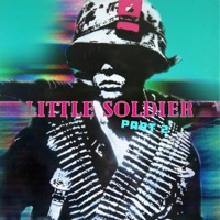 Lil Soldier pt. 2 - Single - Qaadir Tudor