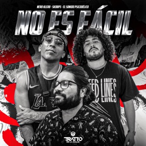 No Es Fácil (feat. Skorps)