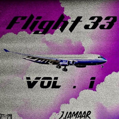Flight 33, Vol. 1 - EP