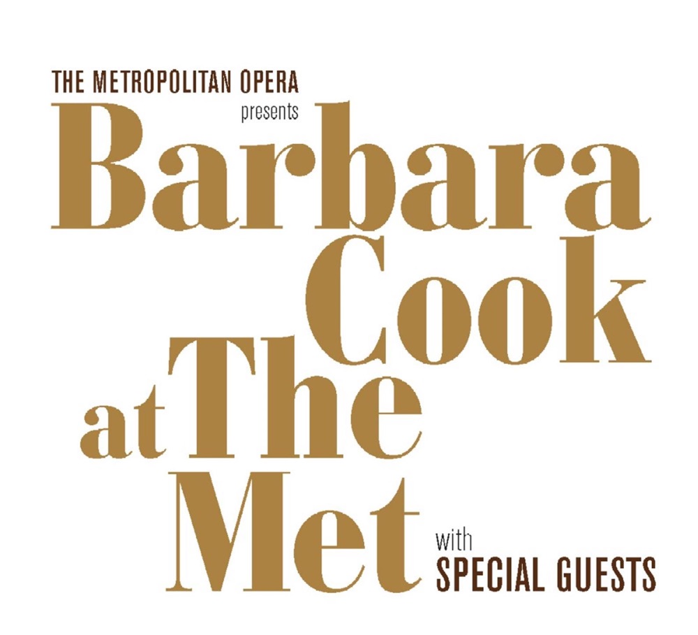Обложка альбома «Live at the Met with Special Guests (Live)» — Barbara Cook