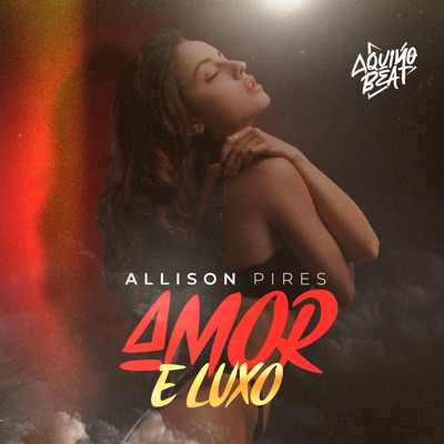 Amor e Luxo - Single