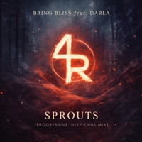Sprouts (feat. Darla) - Single - Bring Bliss
