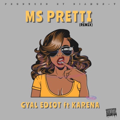 Ms Pretti (feat. Karena) [Remix Version] - Single