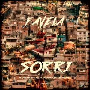 Favela Sorri (feat. Mc Dimenor Dr, Mc Bersan & MC Kauã da Oeste)