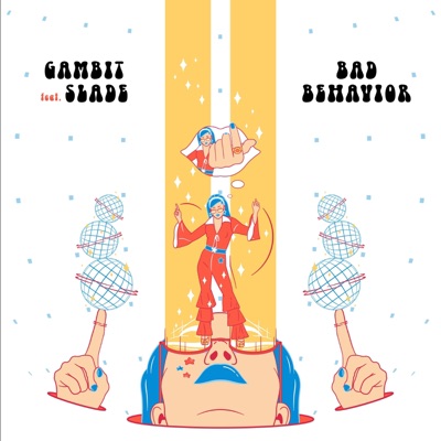 Bad Behavior (feat. SLADE) - Single