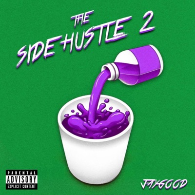 The Side Hustle 2 - EP