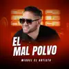 El Mal Polvo