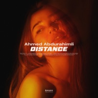 Distance - Single - Ahmed Abdurahimli