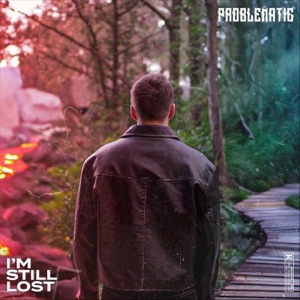 I'm Still Lost - Single