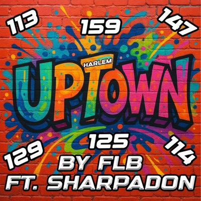 UPTOWN (feat. SHARP-A-DON) - Single