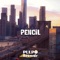 Pencil - Pulpo Records lyrics