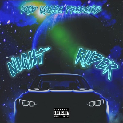 NIGHT RIDER - Single
