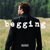 Begging - Single - Kilotile