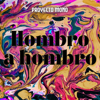 Hombro a Hombro - Single