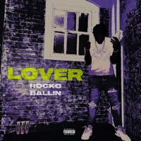 Lover - Single - Rocko Ballin