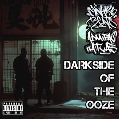 Darkside of the Ooze (feat. MNLR Beats)