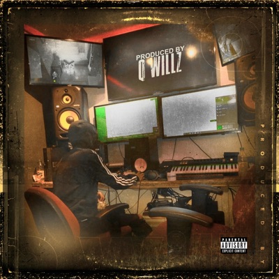 #ProdByQWillz