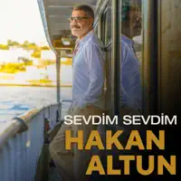 Sevdim Sevdim — Hakan Altun