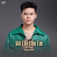 Mở Lối Cho Em (Huy PT Remix Version Thái Học) - Single - Thái Học
