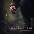 Come Back to Me