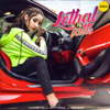 Lethal Jatti (feat. Mista Baaz) - Harpi Gill
